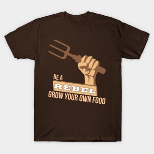 Join The Gardening Revolution T-Shirt